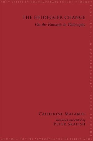 The Heidegger Change: On the Fantastic in Philosophy image number 0