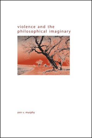 Violence and the Philosophical Imaginary image number 0