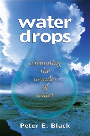 Water Drops: Celebrating the Wonder of Water image number 0