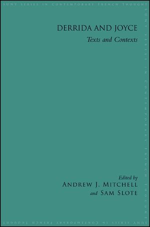 Derrida and Joyce: Texts and Contexts image number 0