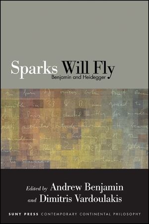 Sparks Will Fly: Benjamin and Heidegger image number 0