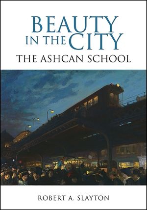 Beauty in the City: The Ashcan School image number 0