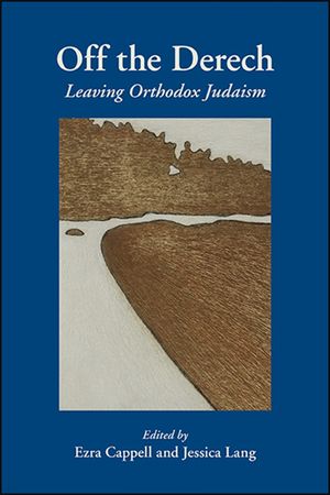 Off the Derech: Leaving Orthodox Judaism image number 0
