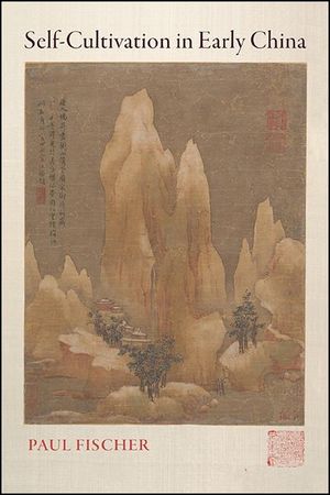 Self-Cultivation in Early China image number 0