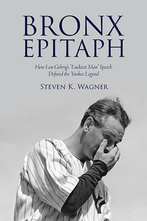 Bronx Epitaph: How Lou Gehrig's Luckiest Man Speech Defined the Yankee Legend image number 0