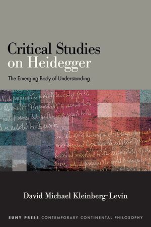 Critical Studies on Heidegger: The Emerging Body of Understanding image number 0
