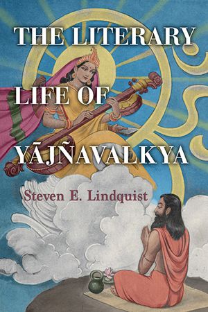 The Literary Life of Yāj&ntilde;avalkya image number 0