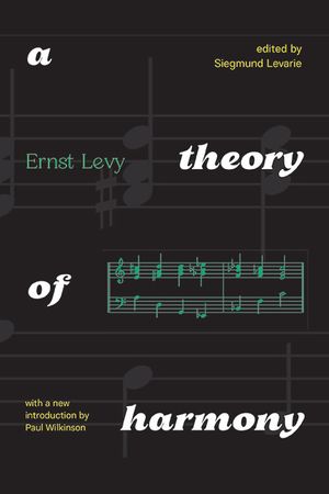 A Theory of Harmony: With a New Introduction by Paul Wilkinson image number 0