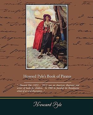 Howard Pyle S Book of Pirates image number 0