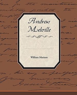 Andrew Melville image number 0