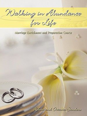 Walking in Abundance for Life: Marriage Enrichment and Preparation Course image number 0