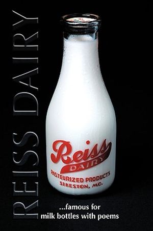 Reiss Dairy: Famous for milk bottles with poems image number 0