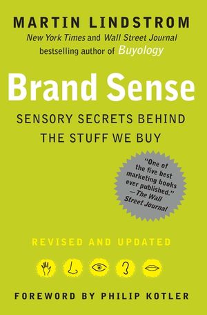 Brand Sense: Sensory Secrets Behind the Stuff We Buy image number 0