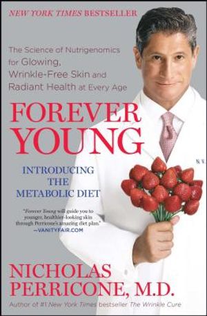 Forever Young: The Science of Nutrigenomics for Glowing, Wrinkle-Free Skin and Radiant Health at Every Age image number 0