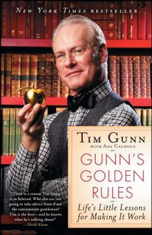 Gunn's Golden Rules: Life's Little Lessons for Making It Work image number 0