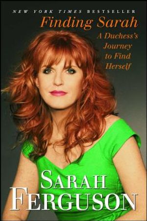 Finding Sarah: A Duchess's Journey to Find Herself image number 0