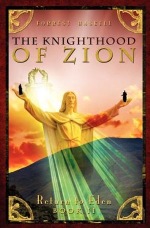 The Knighthood of Zion: Return to Eden Series Book 2 image number 0