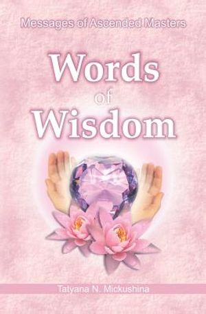 Words of Wisdom: Messages of Ascended Masters image number 0