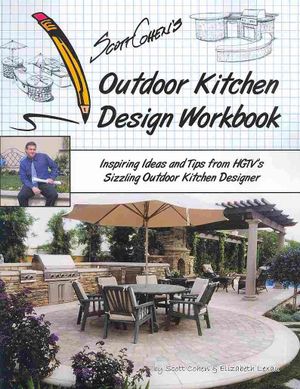 Scott Cohen's Outdoor Kitchen Design Workbook image number 0