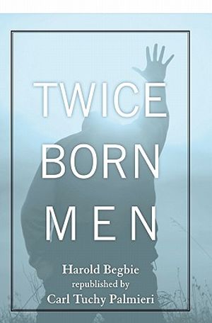 Twice Born Men: A Clinic of Regeneration image number 0