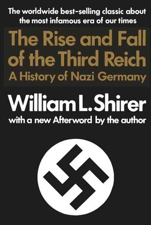 Rise and Fall of the Third Reich : A History of Nazi Germany image number 0