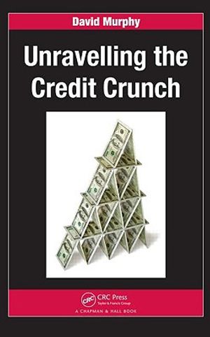 Unravelling the Credit Crunch image number 0