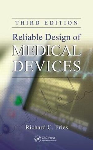 Reliable Design of Medical Devices image number 0