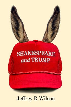 Shakespeare and Trump image number 0