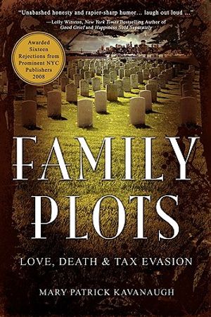 Family Plots: Love, Death & Tax Evasion image number 0