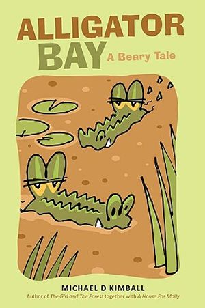 Alligator Bay: A Beary Tale image number 0