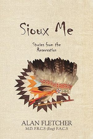 Sioux Me: Stories from the Reservation image number 0
