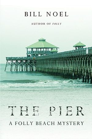 The Pier: A Folly Beach Mystery image number 0
