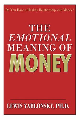 The Emotional Meaning of Money image number 0