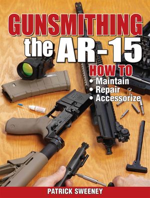 Gunsmithing - The Ar-15 image number 0