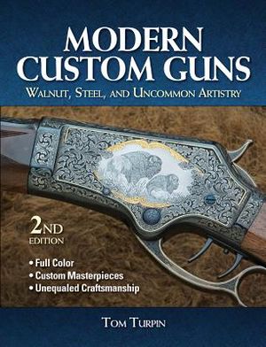 Modern Custom Guns: Walnut, Steel, and Uncommon Artistry image number 0