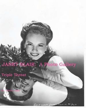 Janet Blair: A Photo Gallery: Triple Threat image number 0