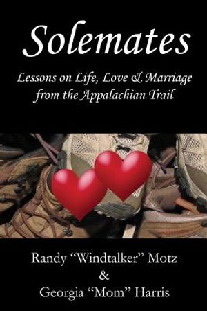 Solemates: Lessons On Life, Love & Marriage From The Appalachian Trail" image number 0