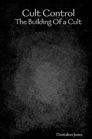 Cult Control: The Building Of A Cult image number 0