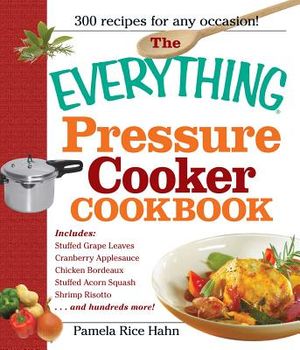 The Everything Pressure Cooker Cookbook image number 0