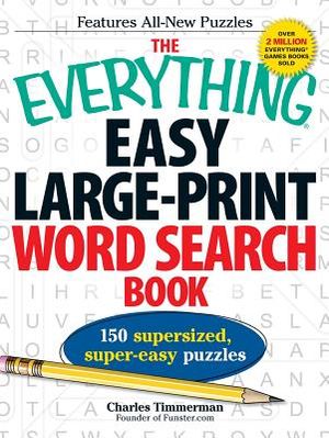 The Everything Easy Large-Print Word Search Book: 150 Supersized, Super-Easy Puzzles image number 0