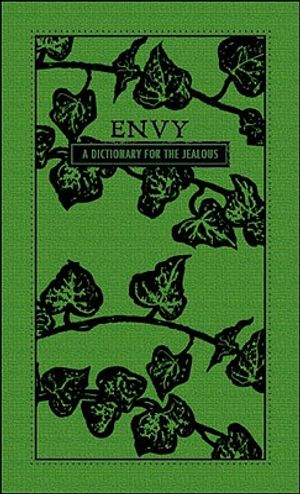 Envy: A Dictionary for the Jealous image number 0