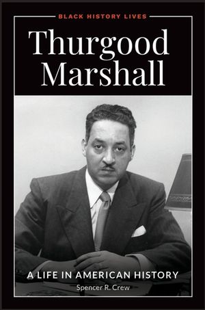 Thurgood Marshall: A Life in American History image number 0