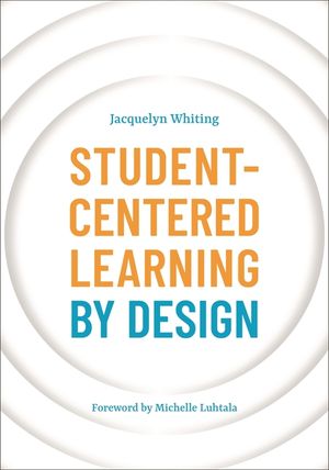 Student-Centered Learning by Design image number 0