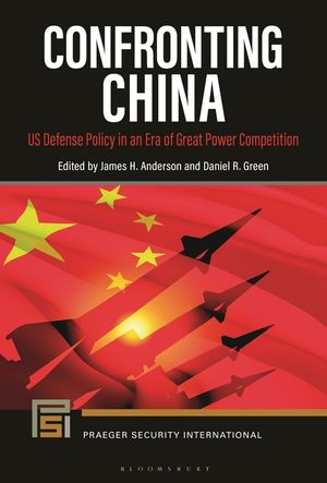 Confronting China: U.S. Defense Policy in an Era of Great Power Competition image number 0