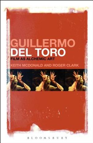 Guillermo del Toro: Film as Alchemic Art image number 0