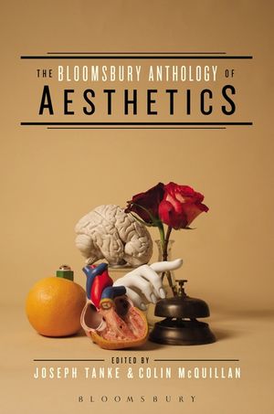 The Bloomsbury Anthology of Aesthetics image number 0