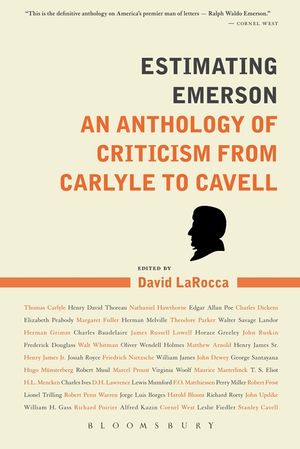 Estimating Emerson: An Anthology of Criticism from Carlyle to Cavell image number 0