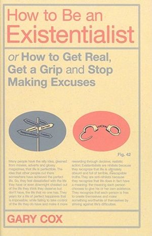 How to Be an Existentialist image number 0