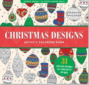 Christmas Designs Artist's Coloring Book (31 Stress-Relieving Designs) image number 0