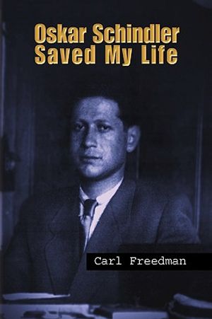 Oskar Schindler Saved My Life image number 0